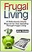 Frugal Living by Alice Stokes