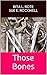 Those Bones (Mystery Game S...