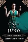Call to Juno by Elisabeth Storrs Call to Juno by Elisabeth Storrs