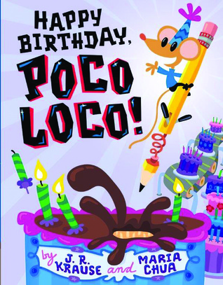 Happy Birthday, Poco Loco!