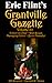 Eric Flint's Grantville Gazette Volume 62