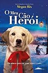 O Meu Cão Herói