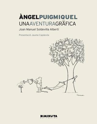 Ángel Puigmiquel. Una aventura gráfica