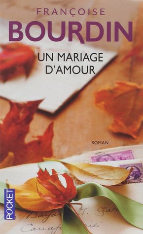 Un mariage d'amour (Mass Market Paperback)