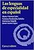 Las lenguas de especialidad en español