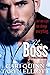 The Boss: Book Three (The B...