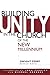 Building Unity in the Churc...