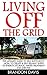 Living Off The Grid by Brandon Davis