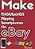 How to make MONEY on eBay Flipping USED & BROKEN SMARTPHONES!... by Michael Bryant