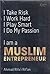 I am a Muslim Entrepreneur