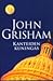 Kanteiden kuningas by John Grisham