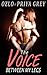 The Voice Between My Legs: The Complete Series