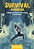 Survival Handbook: A Beginners Guide To Surviving Any Situation