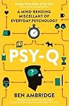 Psy-Q: A Mind-Ben...