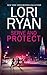 Serve and Protect (Heroes of Evers, Texas, #3)