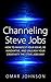 Channeling Steve Jobs: How ...