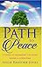 Path to Peace: A Guide to Managing Life After Losing a Loved One