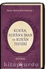 Kur'an, Kur'an'a ...