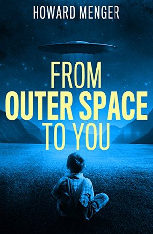 From Outer Space to You (Kindle Edition)