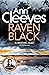 Raven Black (Shetland Islan...