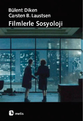 Filmlerle Sosyoloji (Paperback)