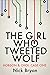 The Girl Who Tweeted Wolf (...