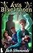 Avis Blackthorn: Is Not An Evil Wizard! (Wizard Magic School, #1)