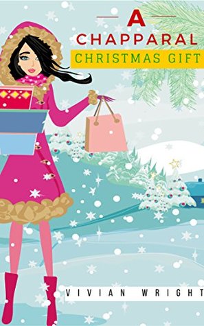 A Chaparral Christmas Gift (Kindle Edition)