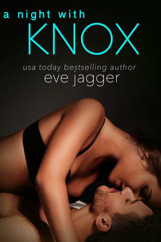 A Night with Knox (Sexy Bastard, #2.5)