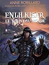 Enlilkisar, le Nouveau Monde by Anne Robillard Enlilkisar, le Nouveau Monde by Anne Robillard