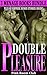 Double Pleasure