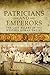 Patricians and Emperors: Th...
