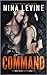 Command by Nina Levine