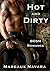 Hot and Dirty: Romance (German Edition)