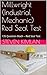 Millwright (Industrial Mechanic) Red Seal Test: 135 Question Mach -- Red Seal Test 1 (Millwright Test)