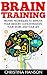 Brain Training by Christina Hanson