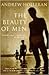 Beauty of Men  by Andrew Holleran