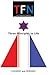 TFN: Three Principles to Life