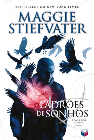 Ladrões de Sonhos (A Saga dos Corvos, #2)