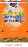 Suhaib Ar-Roomi: The Example of Sacrifice