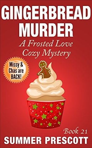 Gingerbread Murder (Frosted Love Cozy Mystery #21)