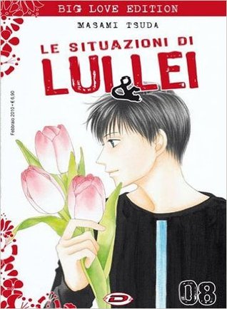 Le situazioni di lui & lei - Big Love Edition (Kare-Kano, #8)