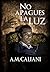No apagues la luz (Spanish Edition)