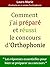 Comment j'ai préparé et réu...