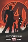 New Avengers. Tom 1. Wszystko umiera by Jonathan Hickman