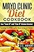 Mayo Clinic Diet Cookbook: ...
