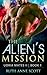 The Alien's Mission (Uoria Mates II,  #1)