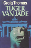 Tijger van Jade  (Kenneth Aubrey and Patrick Hyde, #4)