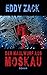 Der Maulwurf aus Moskau (Ru...