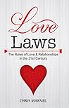 Love Laws "Rules of Love and Relationship in the 21st Century Love Laws "Rules of Love and Relationship in the 21st Century